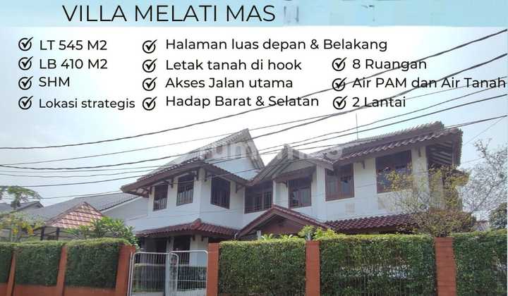 Jual Rumah Villa Melati Mas Hook 545m