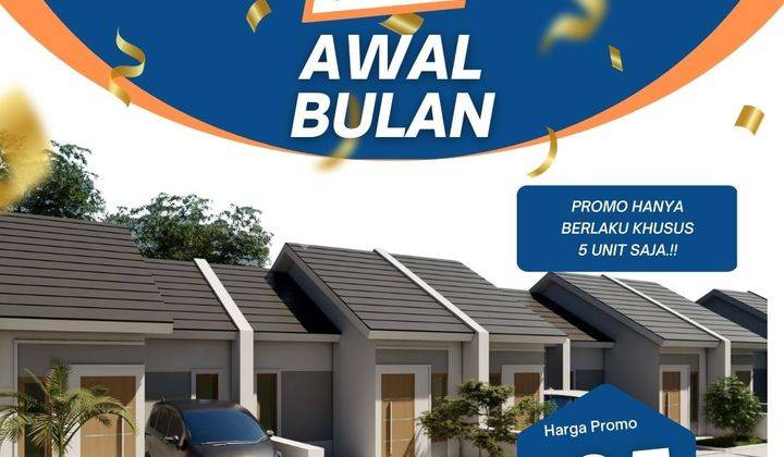 Awal bulan promo ceria mulai 135 jutaan tipe 36/50 strategis 1