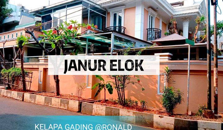 Jual Cepat Rumah Janur Elok Siap Huni Luas 314m2 Kelapa Gading 1