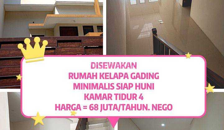 Disewakan Rumah Minimalis Kelapa Gading 6x17 KT 4 1