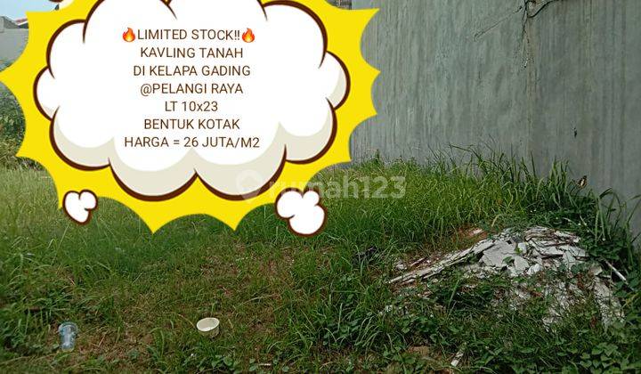 Langka Kavling Tanah Di Gading Pelangi PELANGI Raya Luas 230M2 1