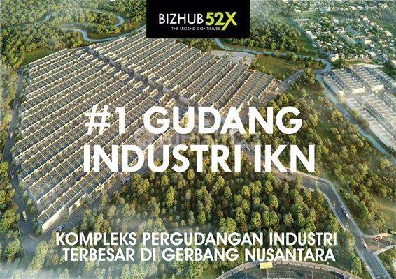 Pergudangan Bizhub 52 Balikpapan Utara Gerbang Menuju IKN Promo 2