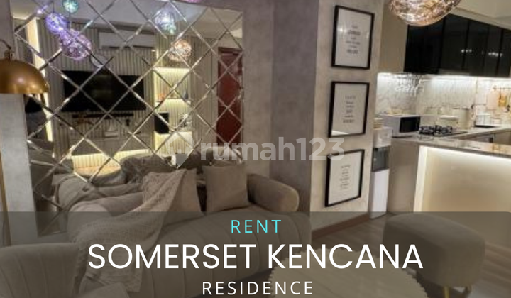 For Rent Somerset Kencana Pondok Indah
