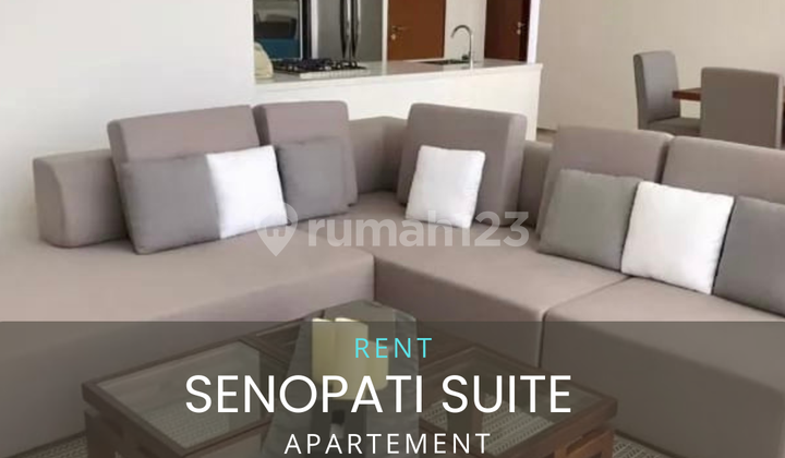 Di Sewakan Senopati Suites Apartemen Furnished
