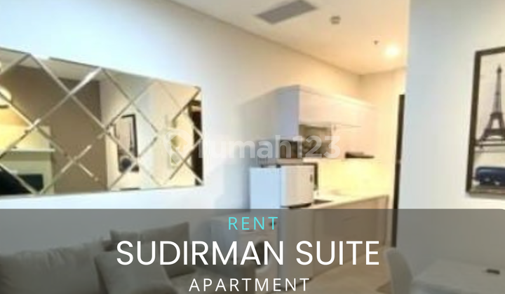 For Rent: Sudirman Suites Apartment For Rent: Sudirman Suites Apartment