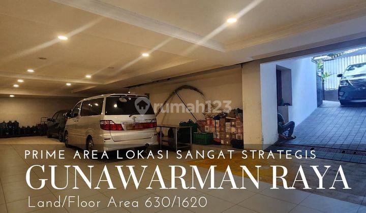 Prime area lokasi sangat strategis di gunawarman raya 1