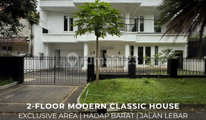 Rumah Bagus Modern Klasik Hadap Barat Prime Area di Pondok Indah