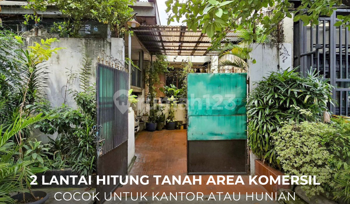 Rumah Hitung Tanah Lokasi Strategis Komersial Area Kebayoran Baru