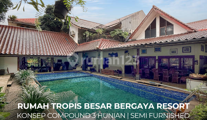 3 Large Resort-Style Tropical Houses in Strategic Cipete Location