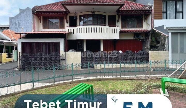 Dijual Rumah Tebet Timur 1