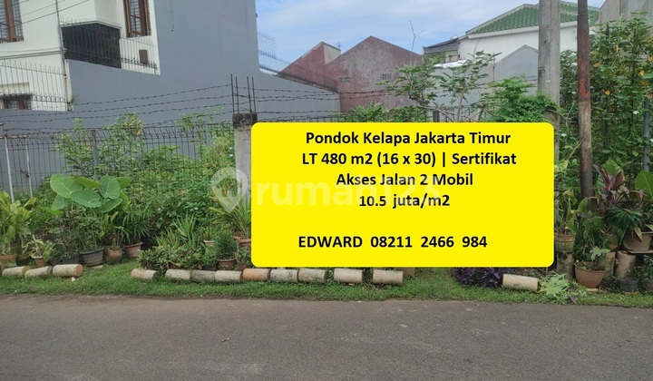 Harga Bawah Pasar Luas Strategis Bisa 1/2 Kav! Pondok Kelapa Jakarta Timur Harga Bawah Pasar Luas Strategis Bisa 1/2 Kav! Pondok Kelapa Jakarta Timur
