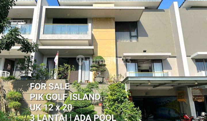 Dijual Rumah 3 Lantai di Golf Island Pik Cluster Harmoni Ada Pool 2