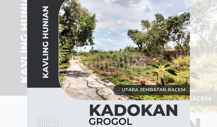 JUAL Tanah di Kadokan Grogol 6 Menit Pakuwon Mall Solobaru JUAL Tanah di Kadokan Grogol 6 Menit Pakuwon Mall Solobaru