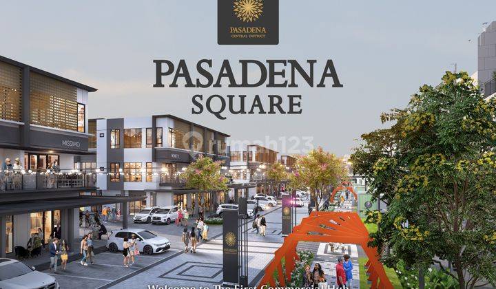 Dijual Brand New Ruko Pasadena Square The First Commercial Hub Pasadena Central District Berada di Lahan Seluas 40Ha  1