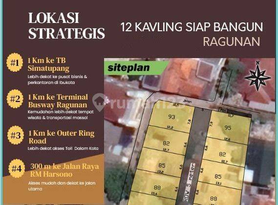 Tanah kavling siap bangun dengan lingkungan sudah terbentuk di wilayah Ragunan Jakarta Selatan . Akses terdekat :
- 1 KM ke TB Simatupang
- 1 KM ke Terminal Busway Ragunan
- 1 KM ke toll JOR
- 300 M ke Jalan Raya RM Harsono
-dekat akses tengah kota  1