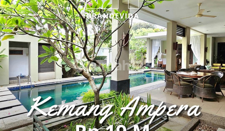RUMAH DI KEMANG AMPERA MEWAH NUANSA RESORT HALAMAN LUAS DAN BANGUNAN BESAR