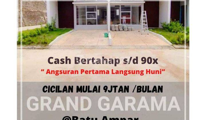 Buruan Sisa 2 Unit Terakhir Perumahan Grand Garama Batu Ampar deretan Trakindo  1