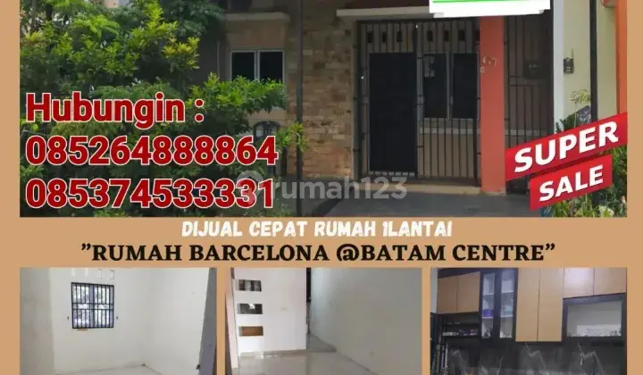 Siap Huni
 _Perum Barcelona_ @Batam Centre

 1