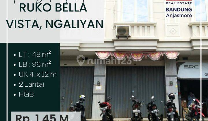 Disewakan Ruko Bella Vista, Ngaliyan 1
