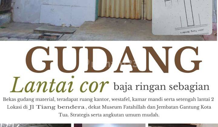  Dijual Cepat Murah Gudang Luas 500m2 Lokasi Jl. Tiang Bendera Tambora Jakarta Barat 1