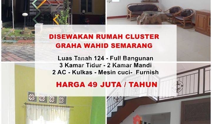 Disewakan Rumah Cluster Graha Wahid Semarang 1