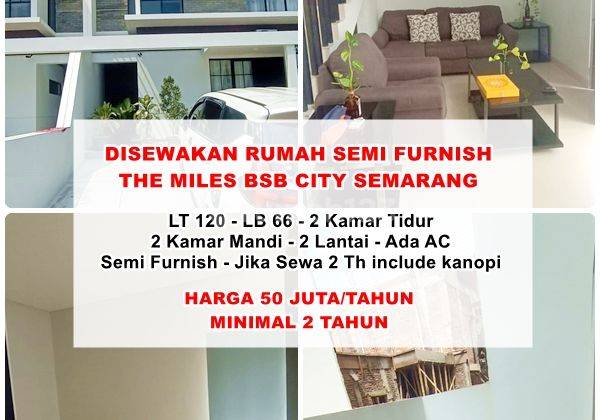 Disewakan Rumah Siap Huni di The Miles Bsb City Semarang  1