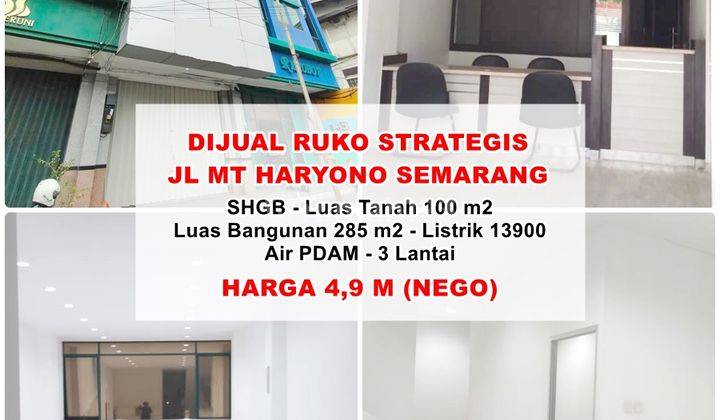 Dijual Ruko Strategis 3 Lantai Jl Mt Haryono Semarang  1