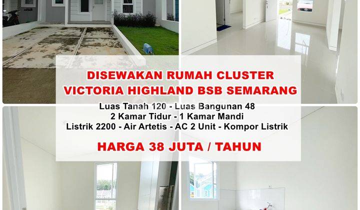 Disewakan Rumah Cluster Bsb Victoria Highland Semarang 1