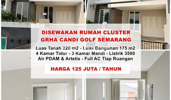 Disewakan Rumah Cluster Graha Candi Golf Semarang 1