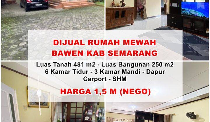 Dijual Rumah Mewah di Bawen Kab Semarang 1