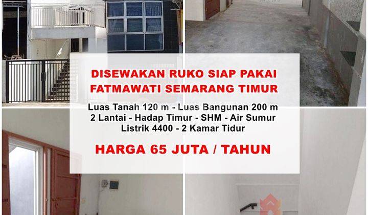 Disewakan Ruko Jalan Fatmawati Semarang Timur  1