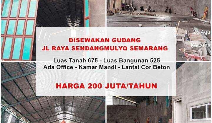 Disewakan Gudang Jalan Raya Sendangmulyo Semarang  1