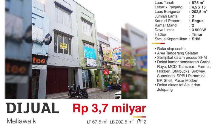 Dijual Ruko 3 Lantai Meliawalk Graha Raya Tangerang Selatan SHM Dekat Mc Donald, Hoka Bento, Supermarket , Pom Bensin , Transmart, Dsb, Pintu Toll Jelupang Dan Alsut  1