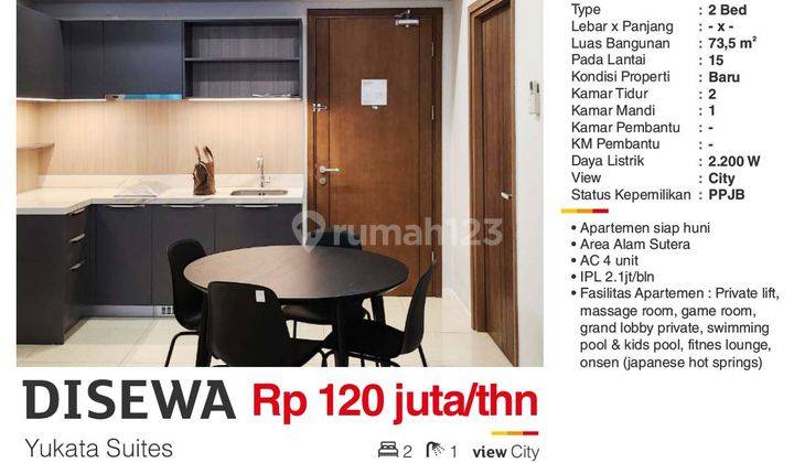 Di Sewa Apartemen 2 BR Yukata Suites Alam Sutera Tangerang Bagus Full Furnished Siap Huni  2