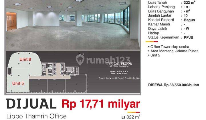 Dijual Atau Disewa Ruang Usaha Perkantoran 322 M2 Lippo Thamrin Office Menteng Jakarta Pusat Siap Usaha  1