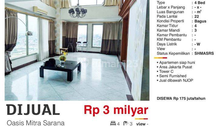 Dijual Disewa Apartemen 4 BR Oasis Mitra Sarana Senen Raya Jakarta Pusat Bagus Full Furnished , Shmrs Siap Huni  2