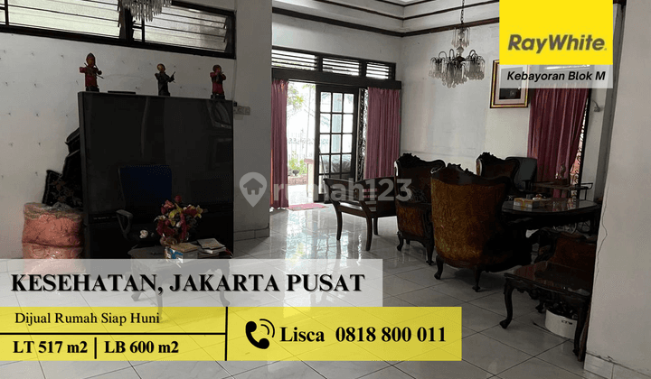 Dijual Rumah Siap Tinggal Jl. Kesehatan, Jakarta Pusat 1