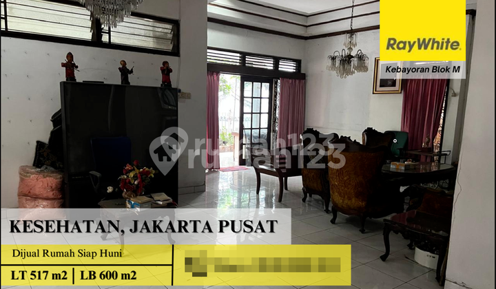 Dijual Rumah Siap Tinggal Jl. Kesehatan, Jakarta Pusat Dijual Rumah Siap Tinggal Jl. Kesehatan, Jakarta Pusat