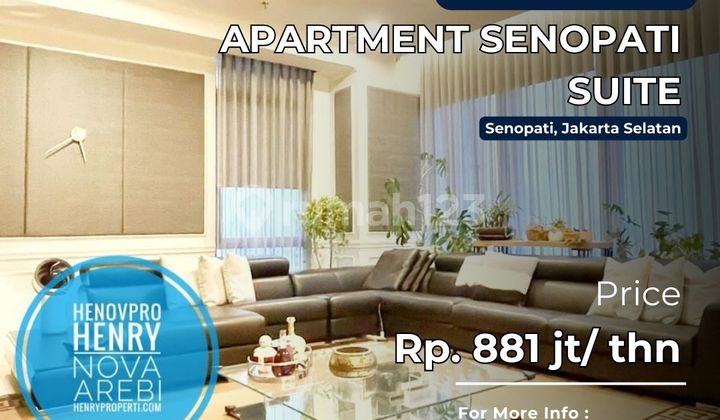 Senopati Suites Best Unit 3+1BR and Best View