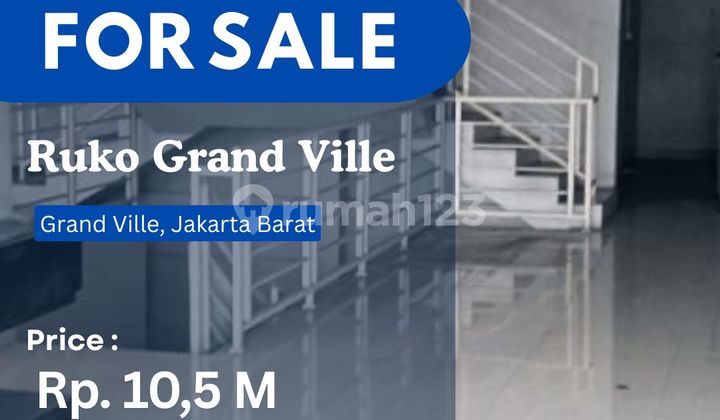 FOR SALE SHOPHOUSE GRAND VILLE WEST JAKARTA FOR SALE SHOPHOUSE GRAND VILLE WEST JAKARTA