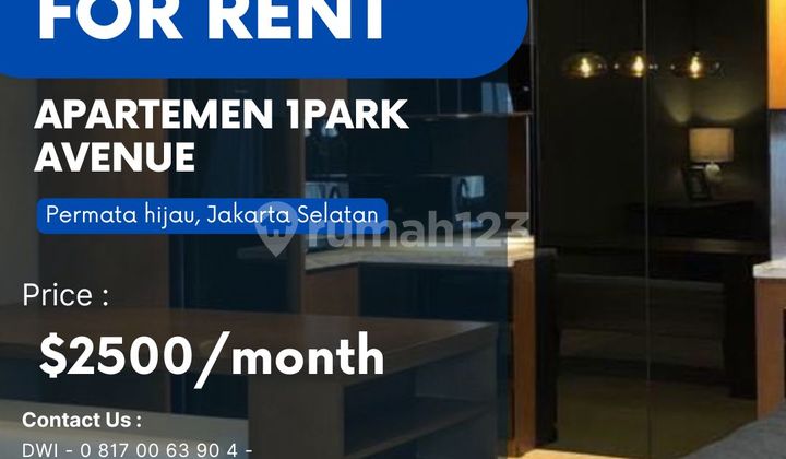 DISEWA APARTEMEN 1PARK AVENUE RESIDENCE CITY VIEW