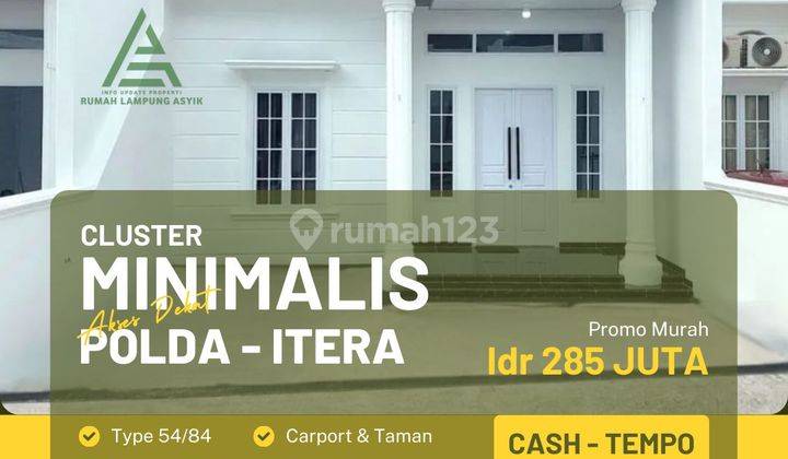 Rumah Minimalis Dekat Rs Airan Raya Polda Dan Kampus Itera 1