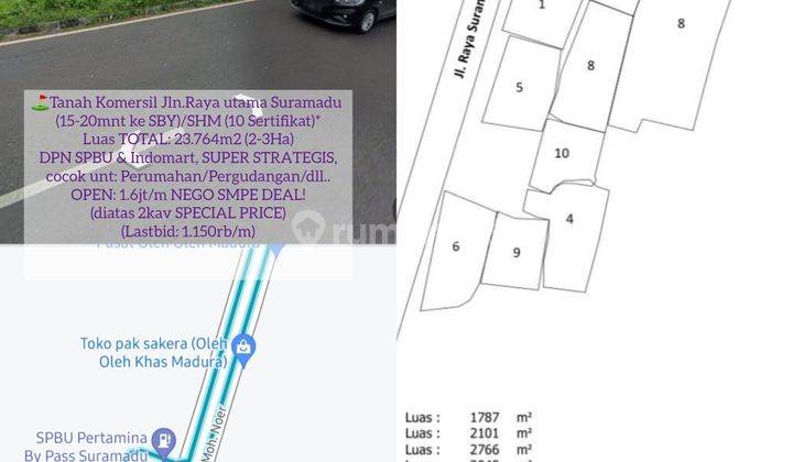 FS: Tanah komersil jalan raya utama suramadu (super strategis), Total 2-3Ha (10 sertifikat), Depan SPBU, Indomart (10-20 mnt ke Surabaya) 1