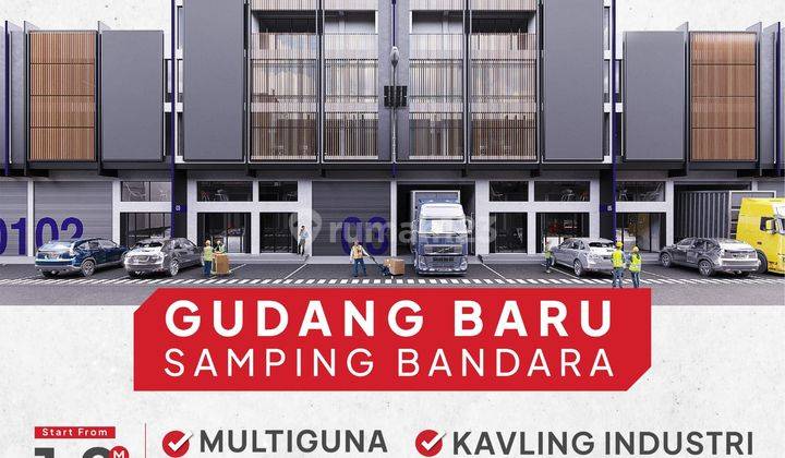 Ruko Gudang Multi Guna Duta Indah Starhub Disamping Bandara Soekarno Hatta  1