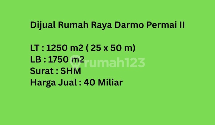 For Sale Darmo Permai II Great House 1250 m2 Width 25 m Suitable for Commercial Use 1