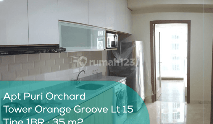 Apartement Puri Orchard Tower Orange Groove Wing A Lt 15, 1BR, Full Furnished 1