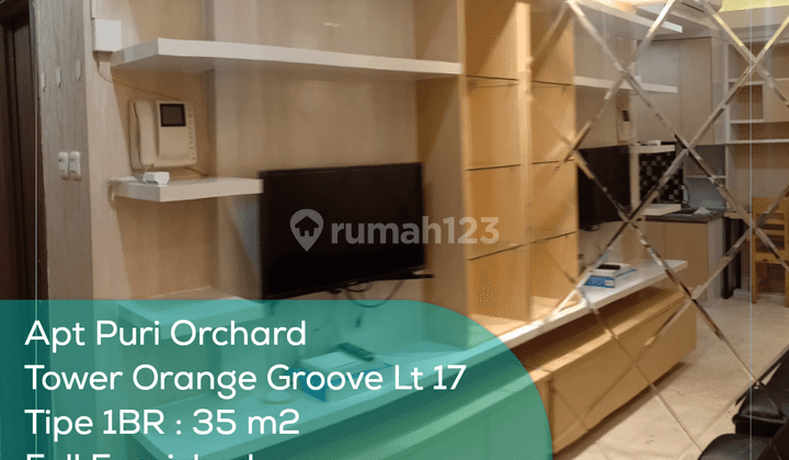 Apartement Puri Orchard Tower Orange Groove Wing A Lt 17, 1BR, Full Furnished 1