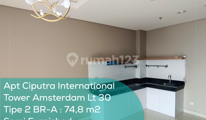Apartment Ciputra International Tower Amsterdam 30th Floor, 2BR-A, Semi Furnished