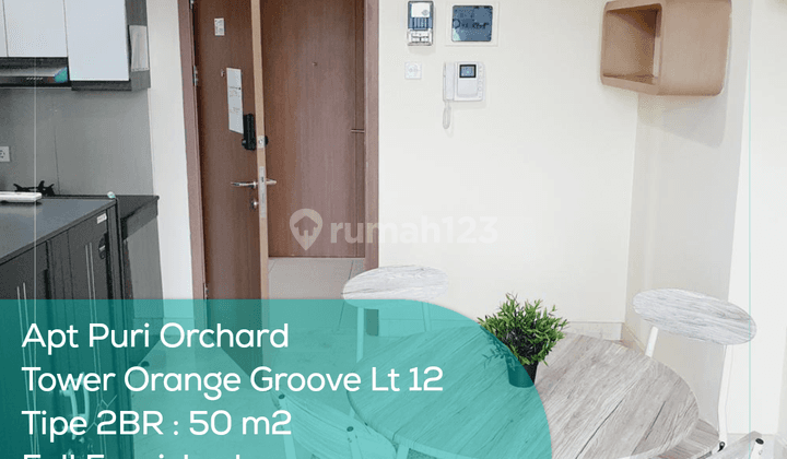 Apartement Puri Orchard Tower Orange Groove Wing A Lt 12, 2br, Full Furnished 1