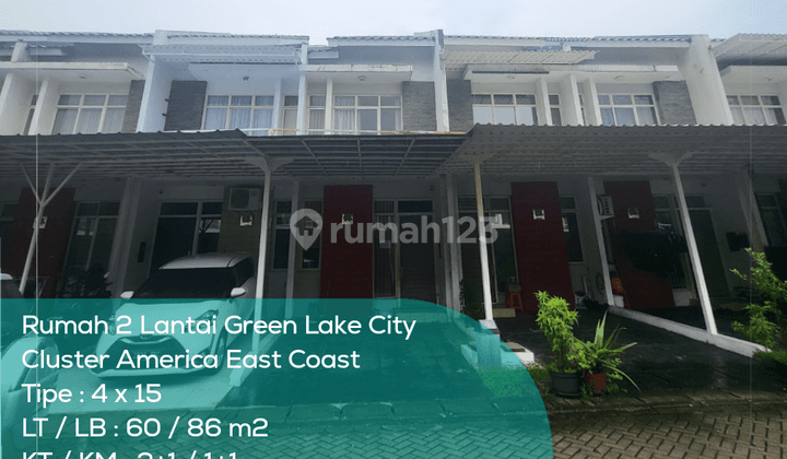 Rumah 2 Lantai Green Lake City Cluster America, Tipe 4x15, Lt lb 60 86 M2, Non Furnished 1